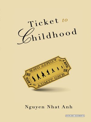 cover image of Ticket to Childhood